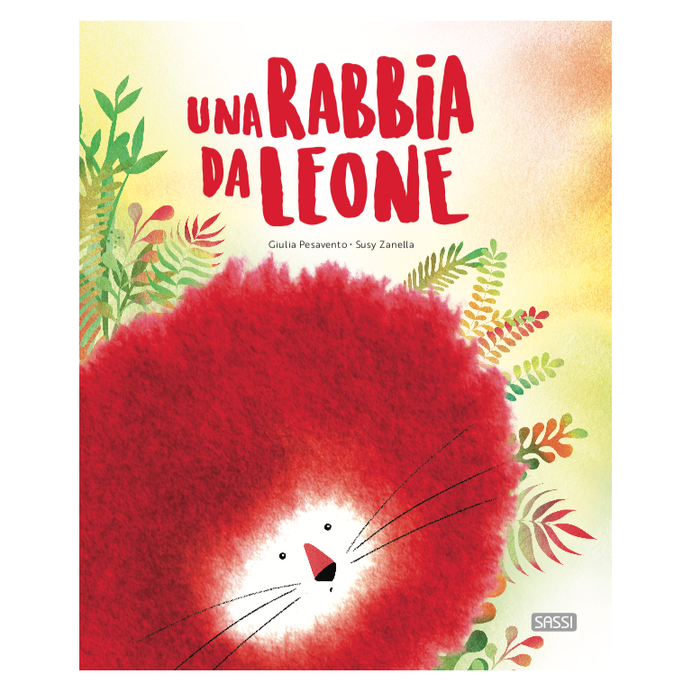 Una Rabbia da Leone - Sassi