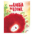 Una Rabbia da Leone - Sassi