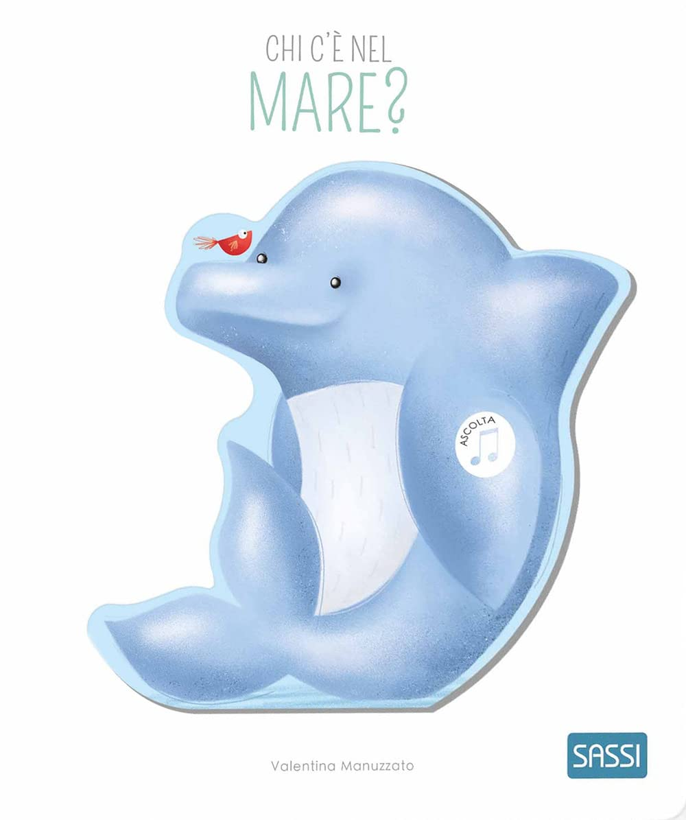 Chi c'è nel mare? – Libro Sonoro