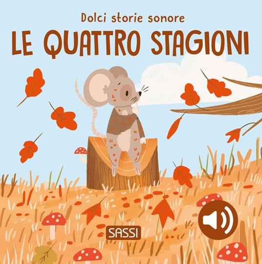 Le quattro stagioni – Libro Sonoro
